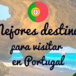 mejores-destino-para-visitar-en-portugal